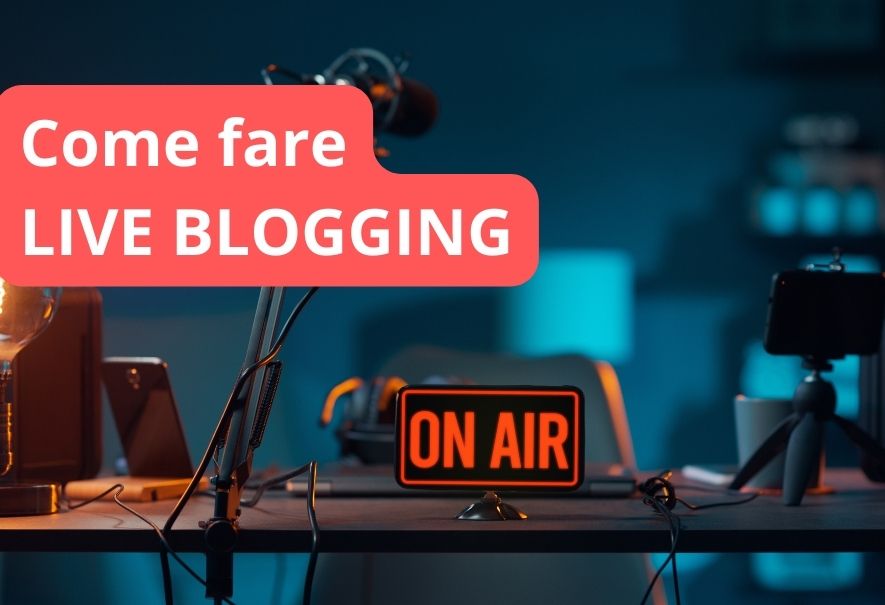 Come fare live blogging