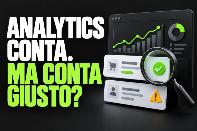 Analytics conta davvero vendite e contatti?