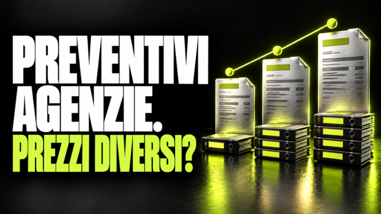 Preventivi di agenzie: perché i prezzi sono così diversi?