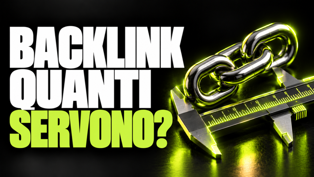 Quanti backlink servono al tuo sito?